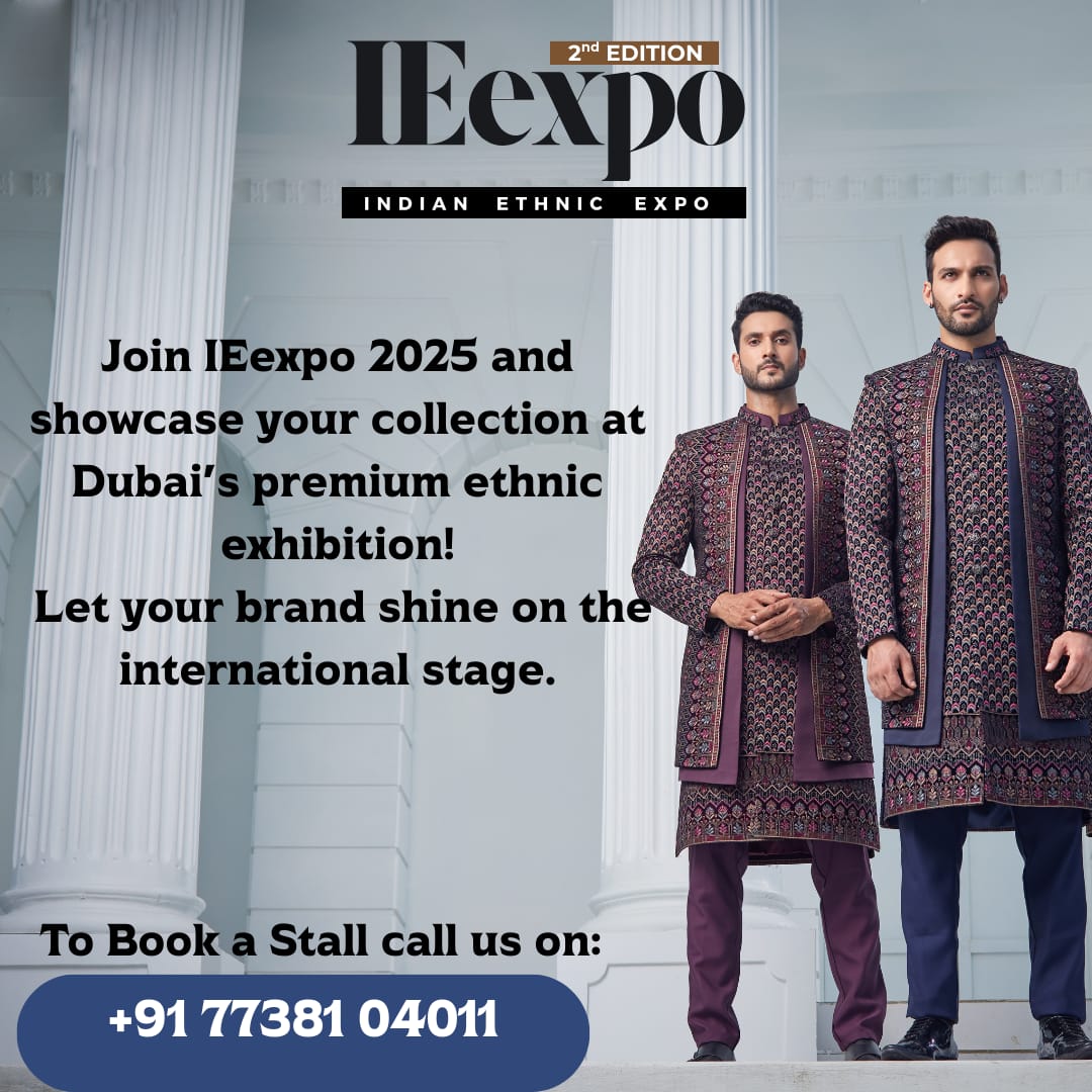 Join Indian Ethnic Expo 2nd Edition Dubai